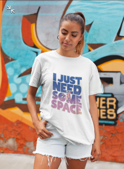 I Just need some space Graphic Printed Oversize T shirt