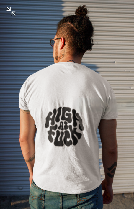High as Fuck bold black Graphic printed T shirt
